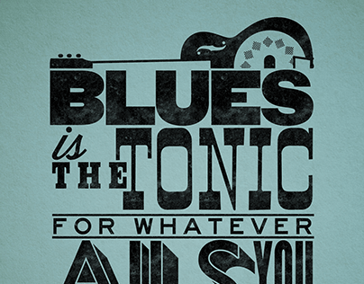 Blues Is The Tonic