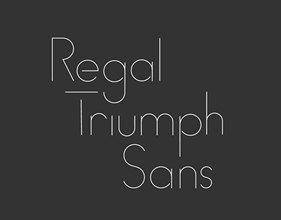 Regal Triumph Sans