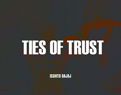 Project thumbnail - Ties of Trust