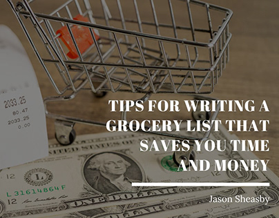 Grocery Lists That Save You Time and Money