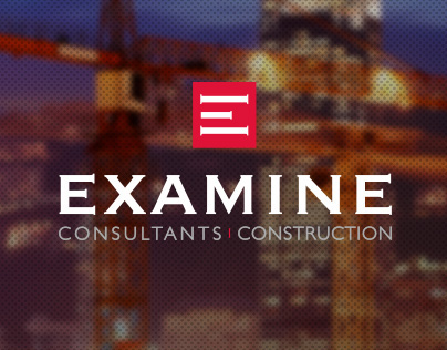 Examine Consultants Construction