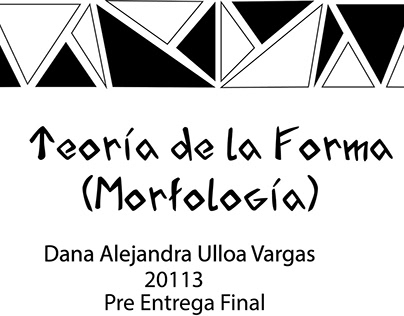 Teoría de la forma (Morfología) Danny Mauricio Pulido M