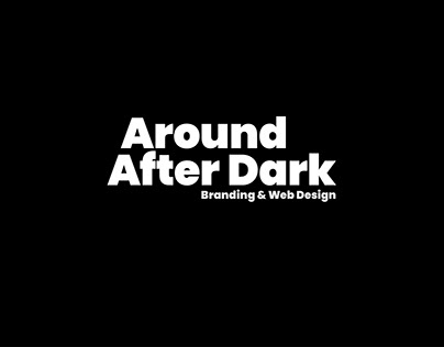 Around After Dark