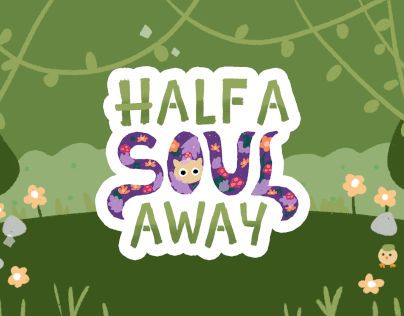 Half a Soul Away: Game