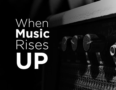 When Music Rises Up