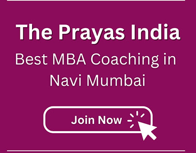 The Prayas India: Best MBA Coaching in Navi Mumbai
