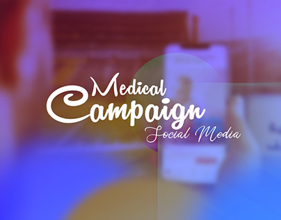 Social Media - Medical Campaign