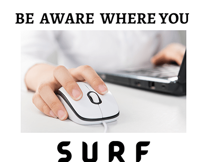 BE AWARE WHERE YOU SURF - Social Media Awareness