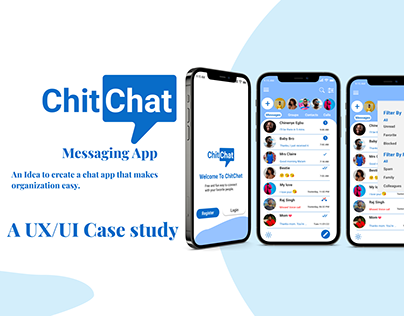 ChitChat Messaging app Case study
