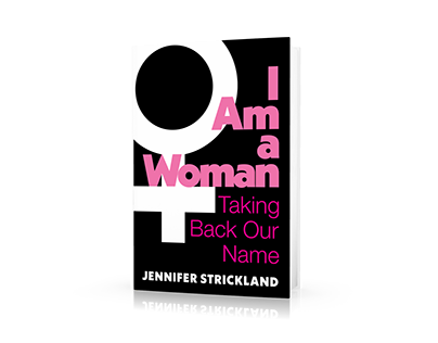 I Am a Woman - Book Cover - Regnery