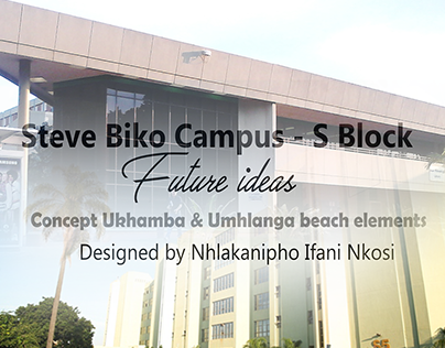 S Block - Steve Biko Campus