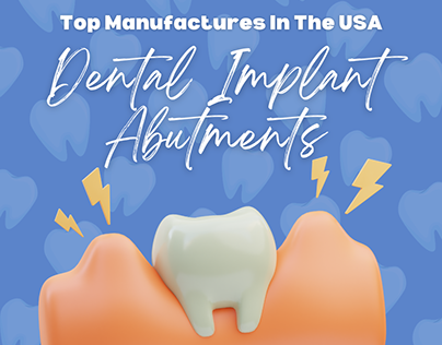 Dental Implant Abutments