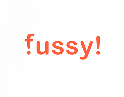 Fussy! | Typographical Poster