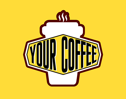 YOUR COFFEE