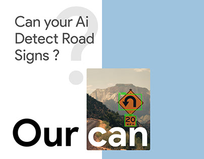 Can your AI Detect Road SIgns?