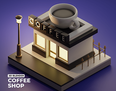 3D BLENDER | COFFEE SHOP