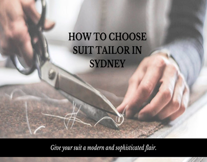 Tips to Choose a Perfect Suit Tailor in Sydney