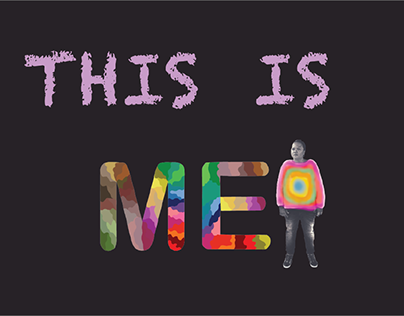 Kinetic Typography - "This Is Me"