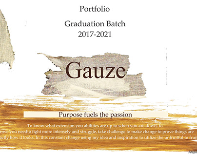 Gauze (Graduation collection 2017-2021)