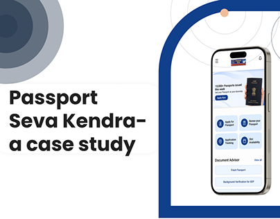 Passport Seva Kendra & M-seva redesign: A case study