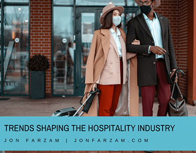 Trends Shaping the Hospitality Industry