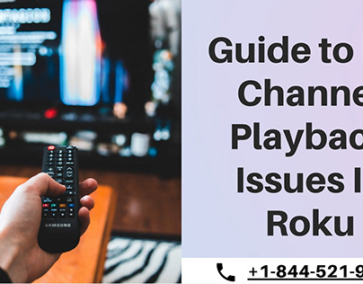 Guide to Fix Channel Playback Issues In Roku