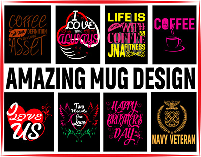 Amazing Mug Design