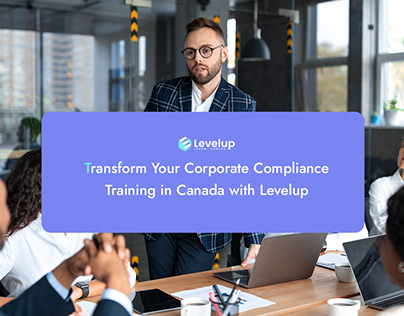 Corporate Compliance Training in Canada with Levelup