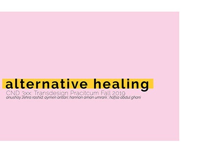 Alternative Healing/Transdesign & research methodology
