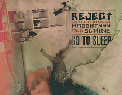 Reject - Go To Sleep