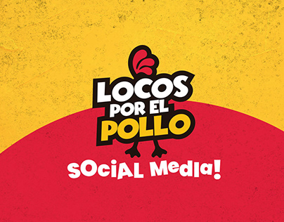 Social Media | Locos por el Pollo