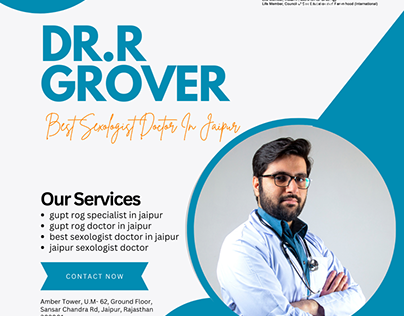 THE Best Sexologist in Jaipur - Dr. R Grover"