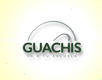 Guachis - Va a tu Escuela