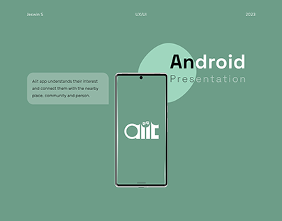Android Presentation - Social connection app (aiit)