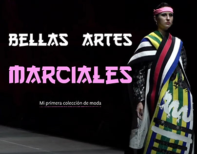 Bellas Artes Marciales - Mi colección de moda