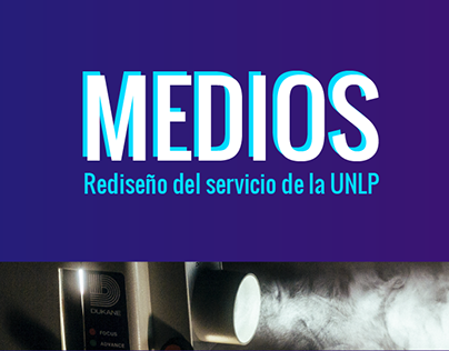 MEDIOS UNLP - Propuesta de diseño del servicio