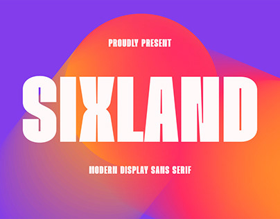 Sixland - Modern Display Sans Serif