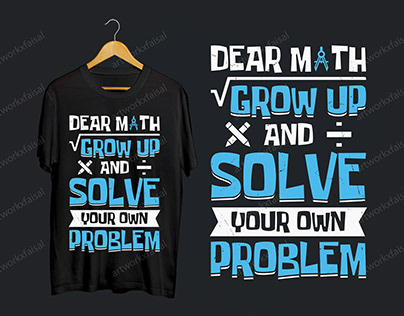 Funny Dear Math T Shirt Design