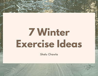 7 Winter Exercise Ideas