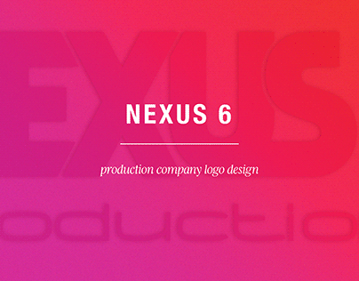 BRANDING: Nexus 6 Productions