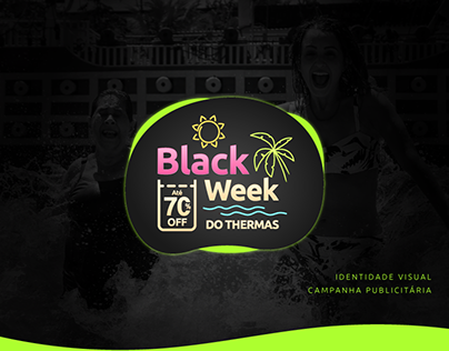 Black Week - Thermas Water Park