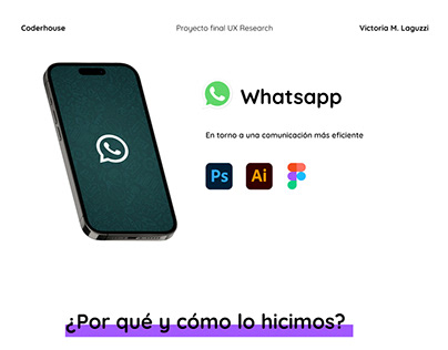 Whatsapp - Proyecto Final UX Research 2023
