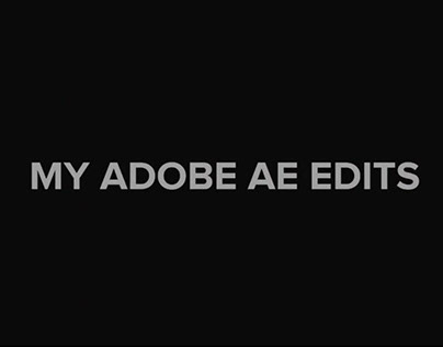 My Adobe AE edits Demo Reel