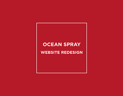 Ocean Spray Website Redesign