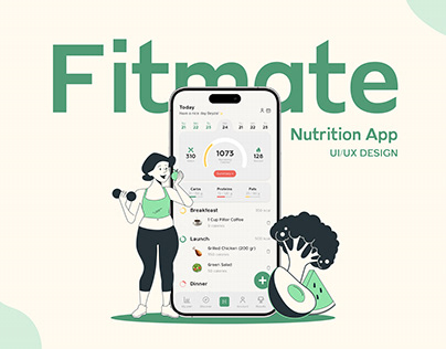 Fitmate | Nutrition App | UI/UX