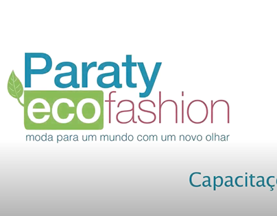 Paraty EcoFashion 2012 - Institucional