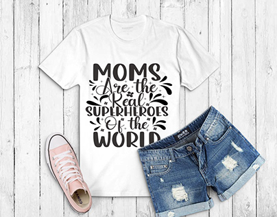 Moms are the real superheroes of the world svg