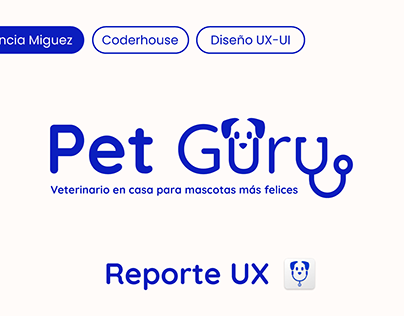 Pet Guru - Reporte UX - Coderhouse 2022