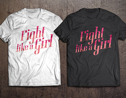 Fight Like a Girl - T-shirt design (2015)