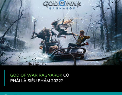 God of War Ragnarok có phải là siêu phẩm 2022?